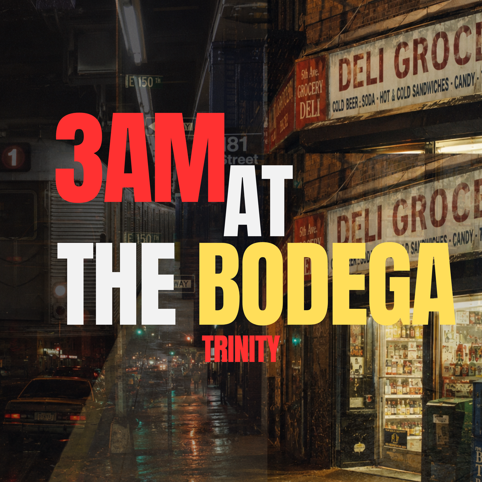 3AM at the Bodega
