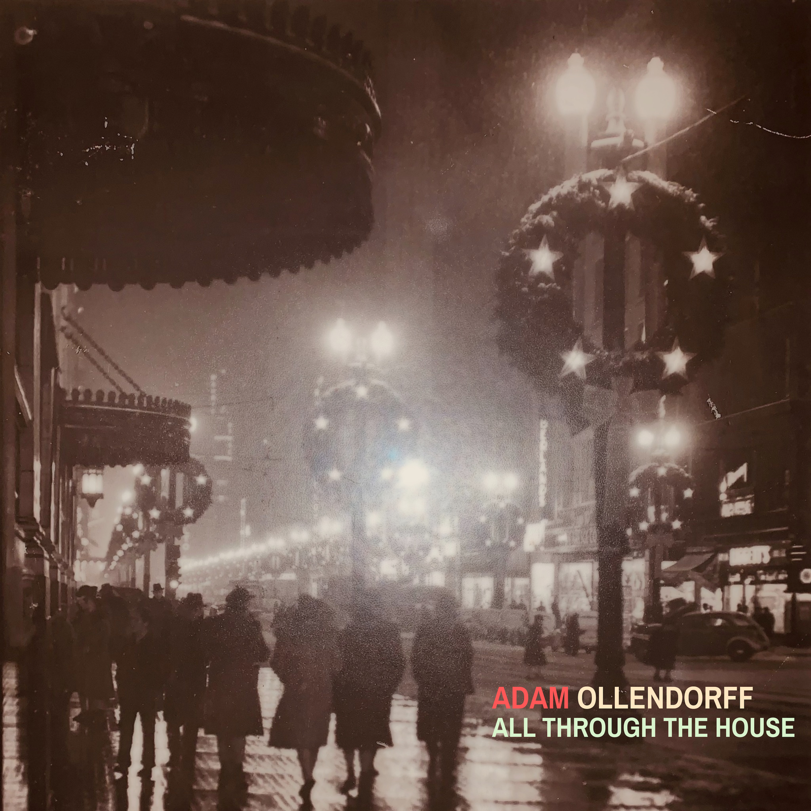 All through the House