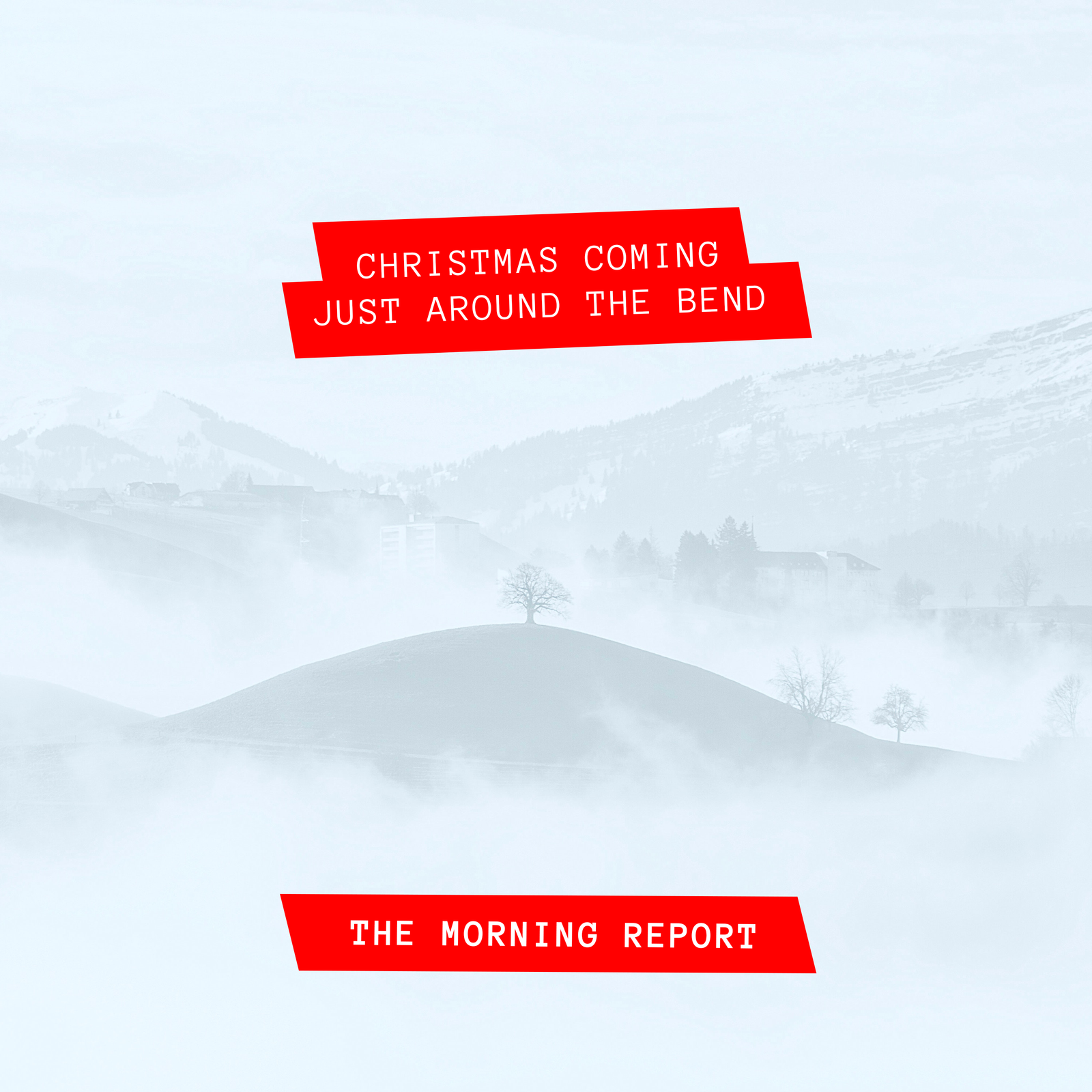 Christmas Coming Just Around the Bend (Instrumental Version)