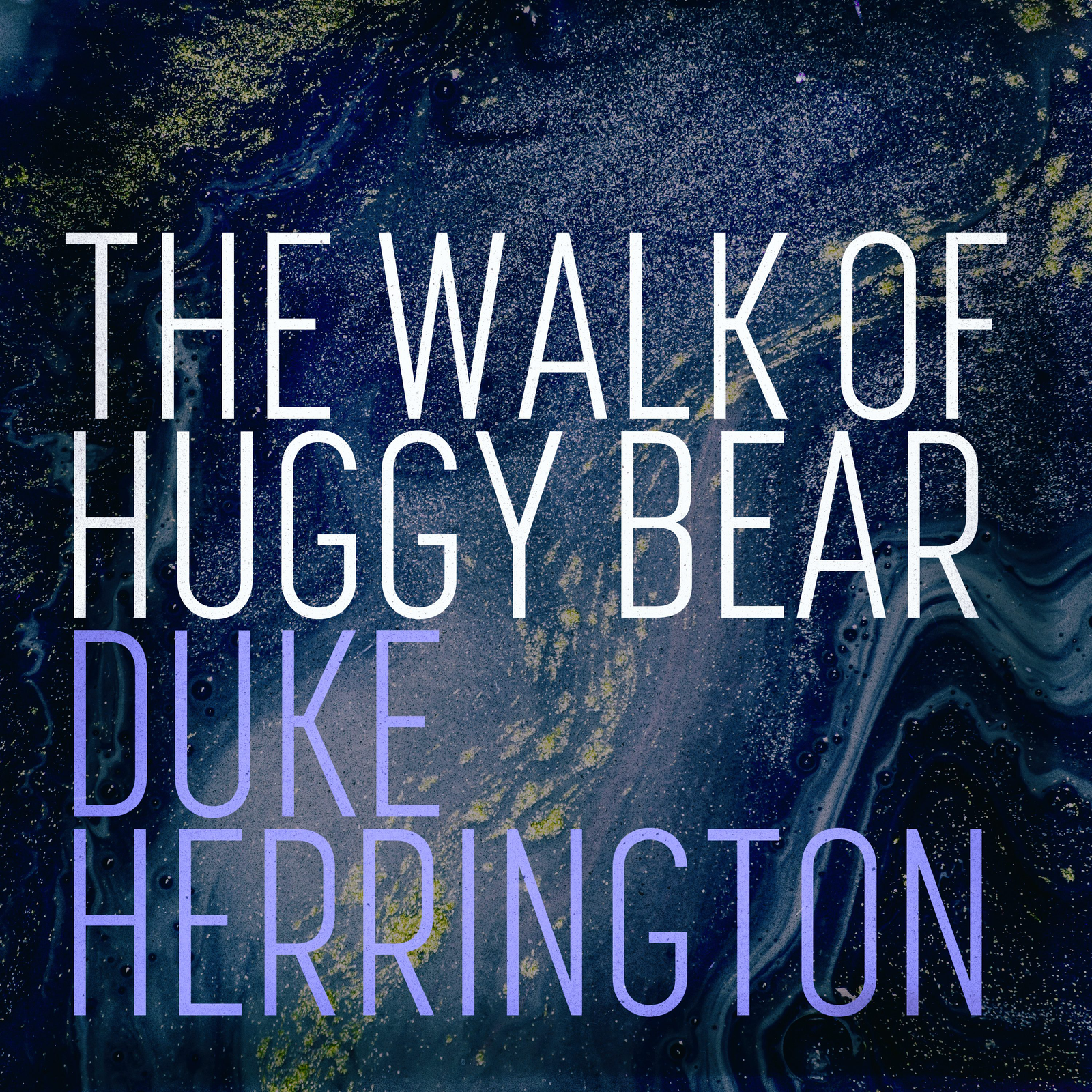 The Walk of Huggy Bear