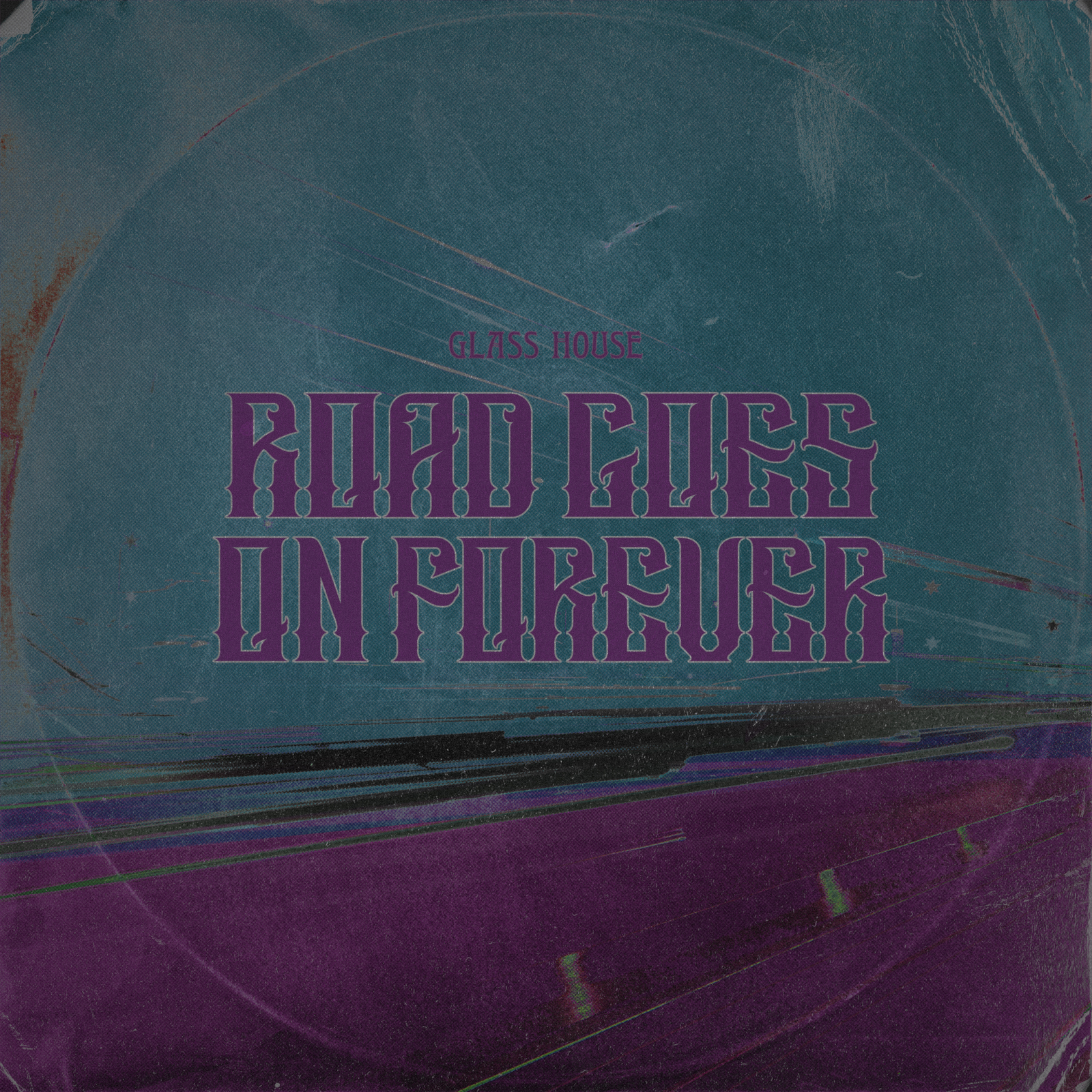 Road Goes on Forever