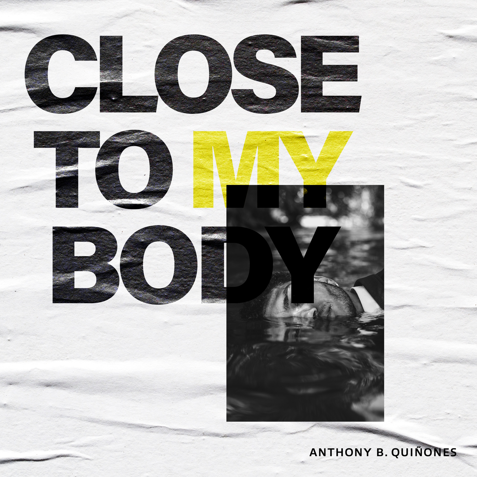 Close to My Body