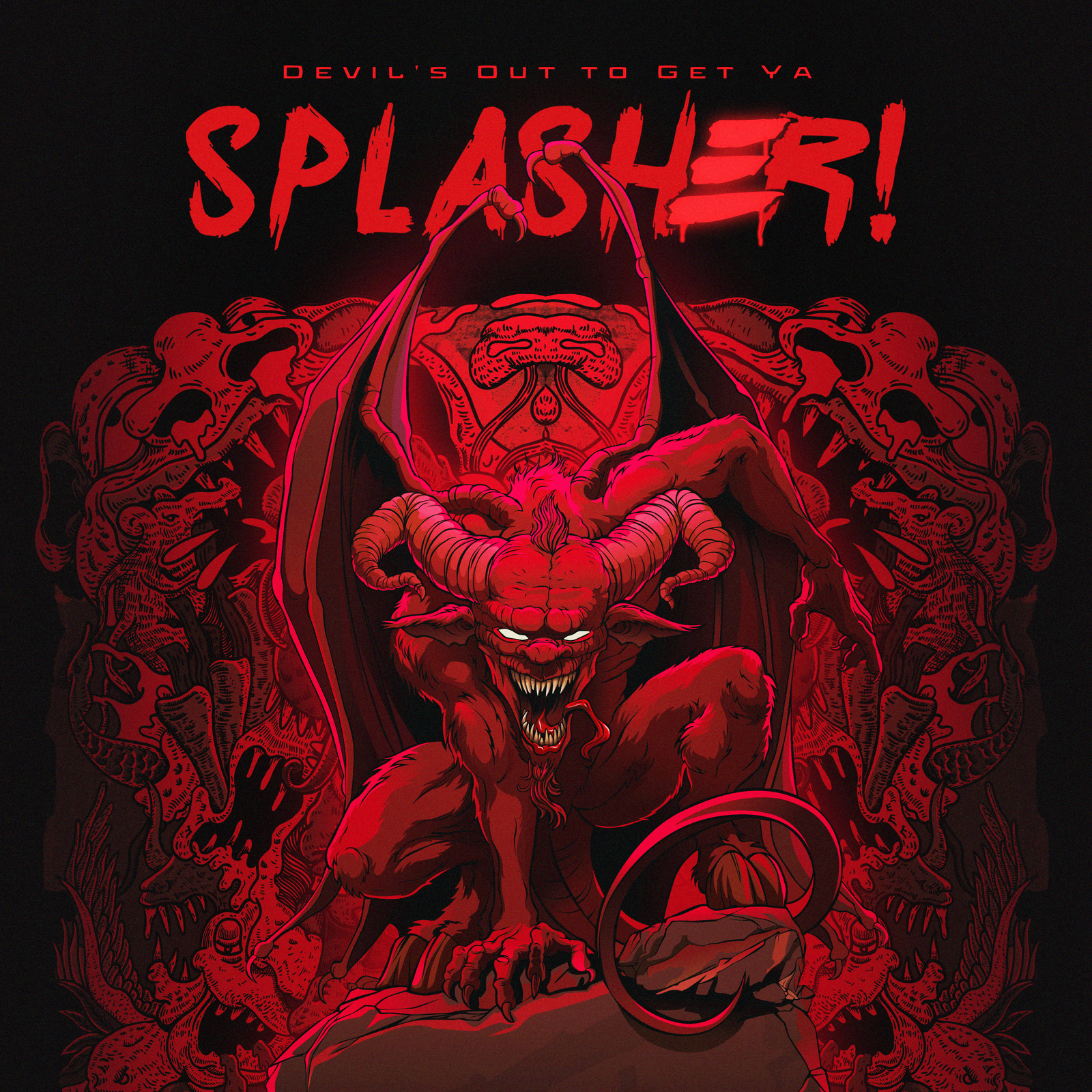 Devil's Out to Get Ya