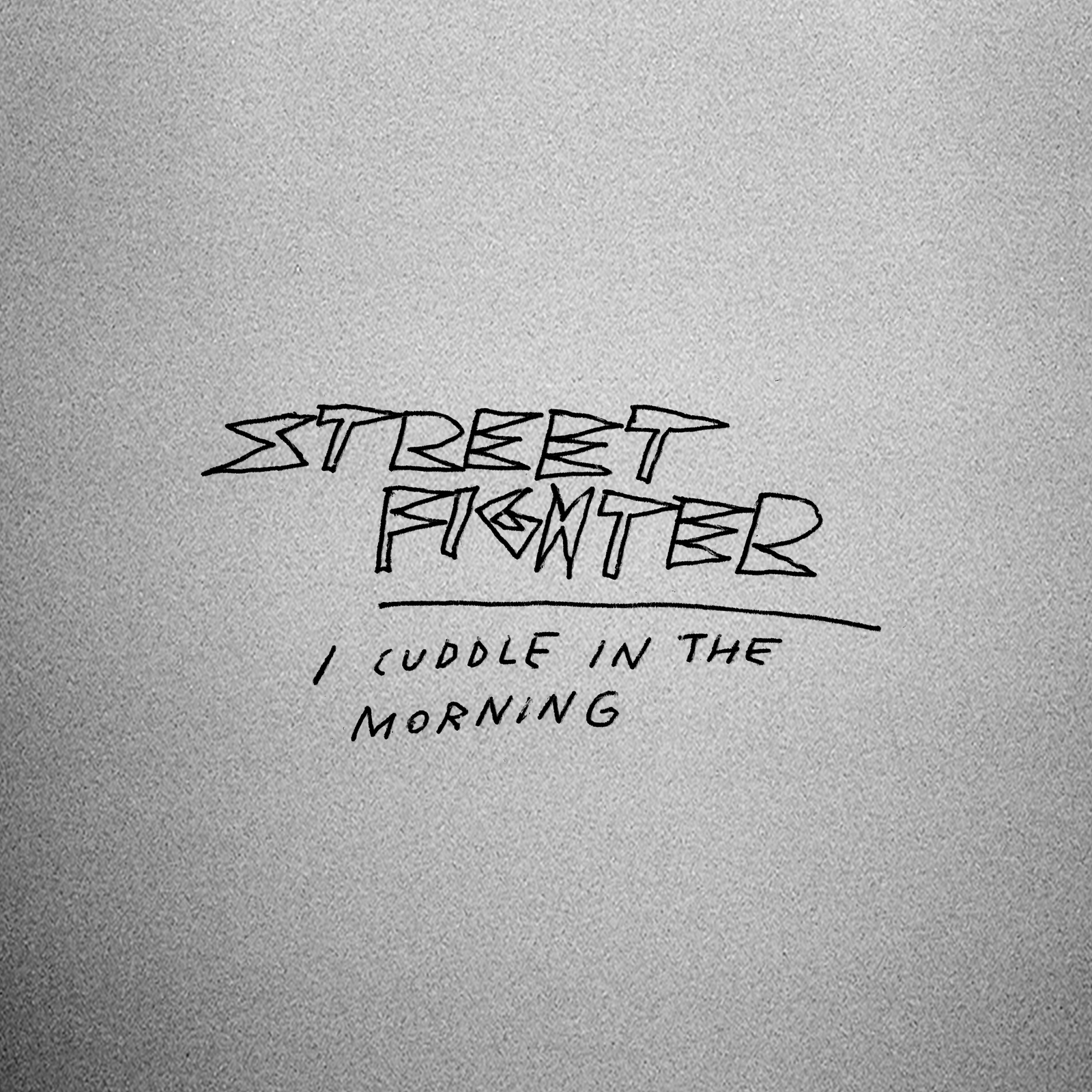 I Cuddle in the Morning